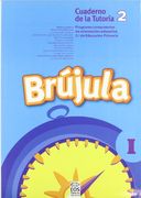 Brújula I (Cuaderno del alumno, 2º E.P.): Programa comprensivo de orientación para E.P. (Talleres Educativos)