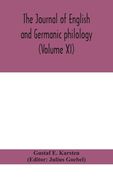 The Journal of English and Germanic philology (Volume XI) (en Inglés)