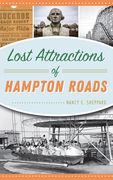 Lost Attractions of Hampton Roads (en Inglés)