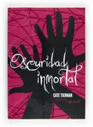 Oscuridad Inmortal (in Spanish)