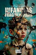 Infancias fragmentadas (in Español,)