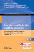 Data Science and Exploration in Artificial Intelligence: Second International Conference, Code-AI 2025, Dubai, United Arab Emirates, April 7-8, 2025,