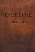Home Road (en Inglés)