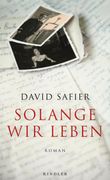 Solange wir Leben: Roman | die Ergreifende Familiengeschichte des Bestseller-Autors (en Alemán)