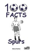 Tottenham Hotspur FC - 100 Facts