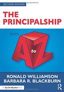 The Principalship from A to Z (A to Z Series)