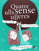 Quatre ulls sense ulleres