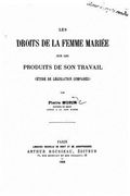 Les droits de la femme mariée sur les produits de son travail (en Francés)