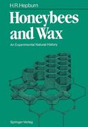 honeybees and wax: an experimental natural history