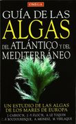 Guía de las Algas del Atlántico y del Mediterráneo
