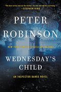 Wednesday's Child: An Inspector Banks Novel (en Inglés)