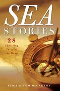 Sea Stories: 28 Thrilling Tales of the Deep (en Inglés)