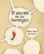 El Secreto de las Hormigas