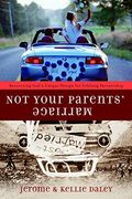 Not Your Parents' Marriage: Recovering God's Unique Design for Lifelong Partnership (en Inglés)