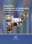 Seleccion, evaluacion y desarrollode los recursos humanos