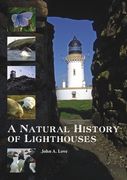 A Natural History of Lighthouses (en Inglés)