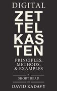 Digital Zettelkasten: Principles, Methods, & Examples (en Inglés)