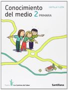 CONOCIMIENTO DEL MEDIO CASTILLA Y LEON 2 PRIMARIA LOS CAMINOS DEL SABER