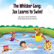 The Whisker Gang: Jax Learns to Swim!