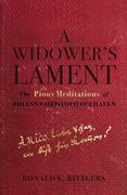 A Widower's Lament: The Pious Meditations of Johann Christoph Oelhafen (en Inglés)