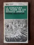 La estructura del poder en los Estados Unidos