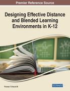 Designing Effective Distance and Blended Learning Environments in K-12 (en Inglés)