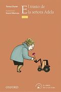 El Trasto de la Señora Adela (El Árbol de la Lectura)