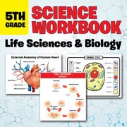 5th Grade Science Workbook: Life Sciences & Biology (en Inglés)