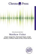 Matthew Fisher (en Inglés)