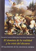 El dominio de la realidad y la crisis del discurso (La Corte en Europa)