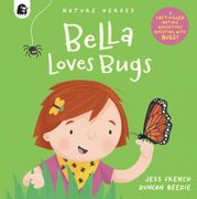 Bella Loves Bugs (2) (en Inglés)