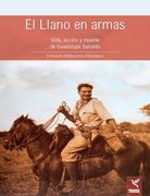 EL LLANO EN ARMAS (in Spanish)