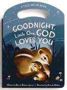 Goodnight Little One, God Loves You. Tuck Me In Board Book (en Inglés)