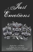 Just Emotions: A Gothic Bite Magazine Anthology (en Inglés)