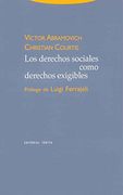 Los Derechos Sociales Como Derechos Exigibles