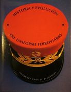Historia y Evolucion del Uniforme Ferroviario Imagenes Para el re Cuerdo