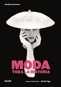 Moda. Toda la Historia - Marnie Fogg - Blume