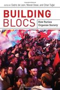 Building Blocs: How Parties Organize Society (en Inglés)