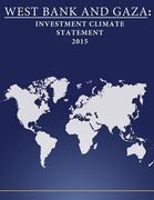 West Bank and Gaza: Investment Climate Statement 2015 (en Inglés)
