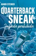 Rivales. Quarterback Sneak