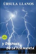 Y después de la tormenta (Spanish Edition)