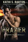 Frazier: A Cross to Bear Shifter Romance (en Inglés)