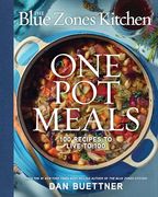 The Blue Zones Kitchen one pot Meals: 100 Recipes to Live to 100 (en Inglés)