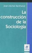 construccion de la sociologia la