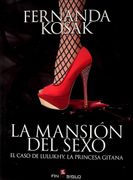 Mansion del sexo, la