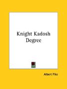 knight kadosh degree