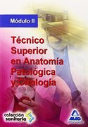 Técnico Superior En Anatomía Patológica Y Citología. Módulo Ii (Sanitaria (mad))