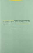 Constitucionalismo y Derechos Fundamentales