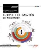 Cuaderno del Alumno. Entorno e Información de Mercados (Transversal: Uf1779). Certificados de Profesionalidad (in Spanish)