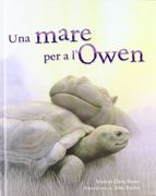 Una Mare Per A L'Owen (MIRA Y APRENDE) (en Catalán)